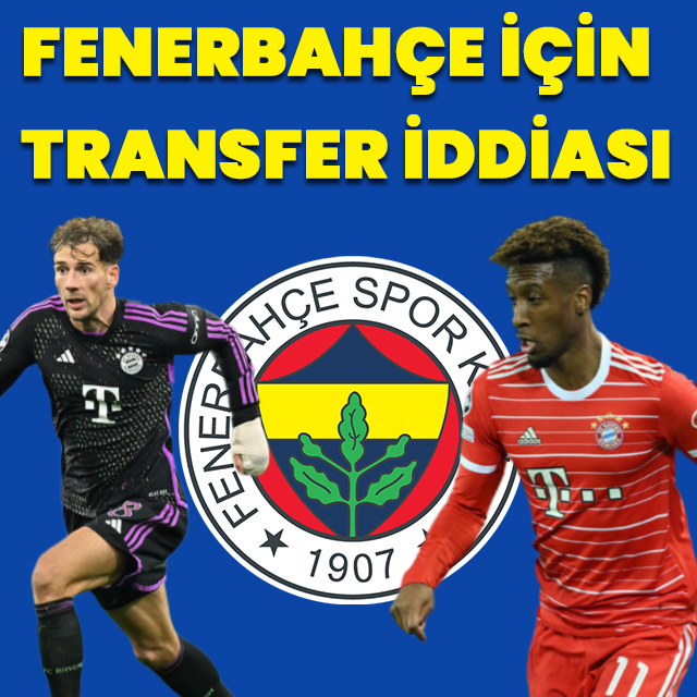Fenerbahçe için flaş transfer iddiası