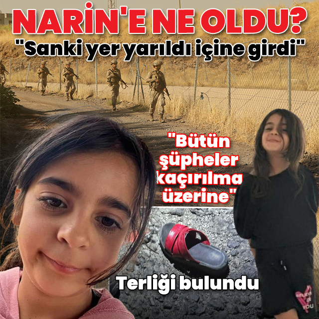 8 yaşındaki Narin kaçırıldı mı? Kayıp kız çocuğu her yerde aranıyor