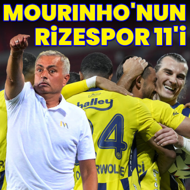 Mourinho'nun Rizespor 11'i