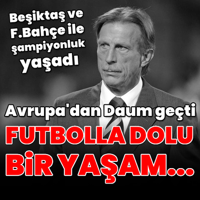 Daum: Futbolla dolu bir yaşam...