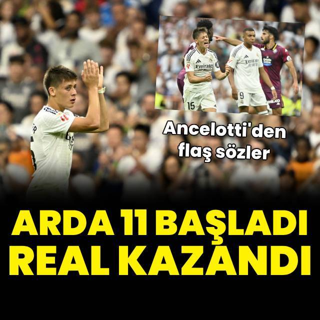Arda Güler 11'de başladı, Real kazandı