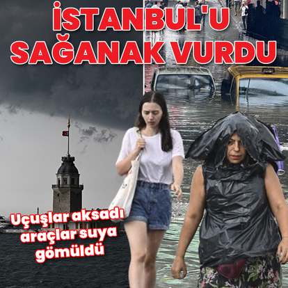 İstanbul'u sağanak vurdu: Araçlar mahsur kaldı, ağaçlar yıkıldı, ev ve iş yerlerini su bastı