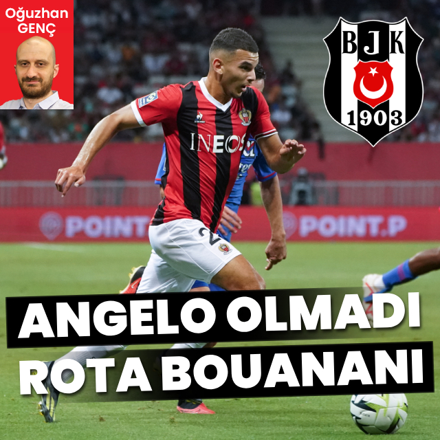 Angelo olmadı, rota Bouanani!