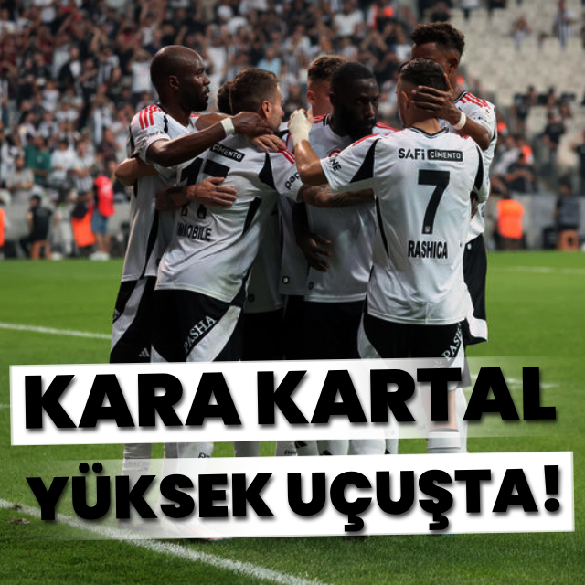 Kara Kartal yüksek uçuşta!