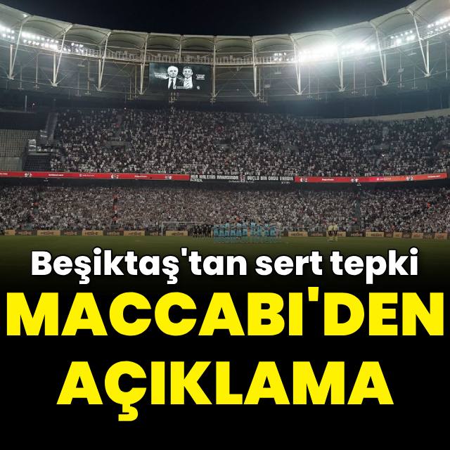 Maccabi'den Beşiktaş açıklaması