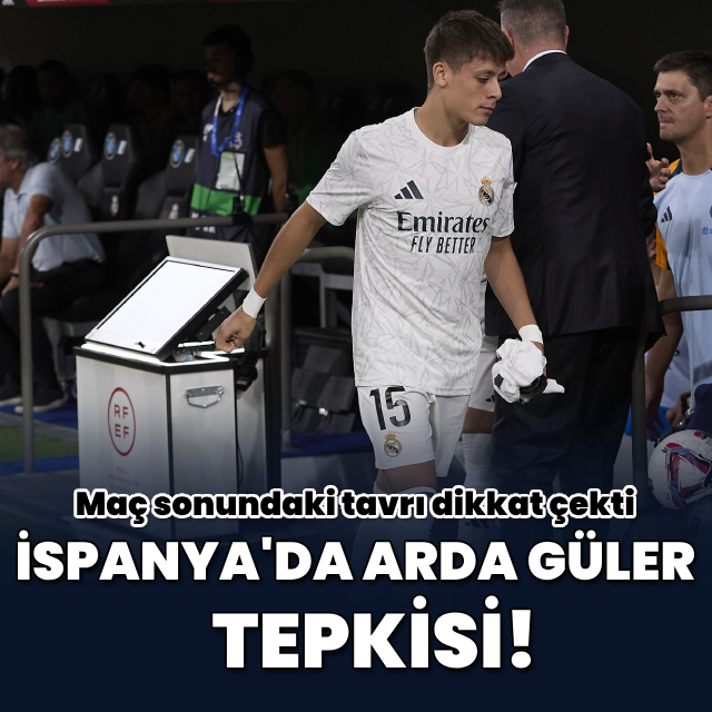 İspanya'da gündem Arda Güler!