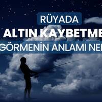 Rüyada altın kaybetmek ne anlama gelir?