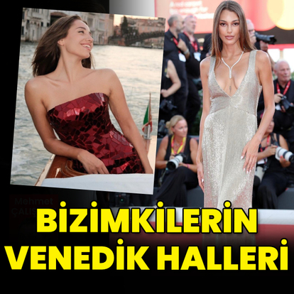  Bizimkilerin Venedik halleri
