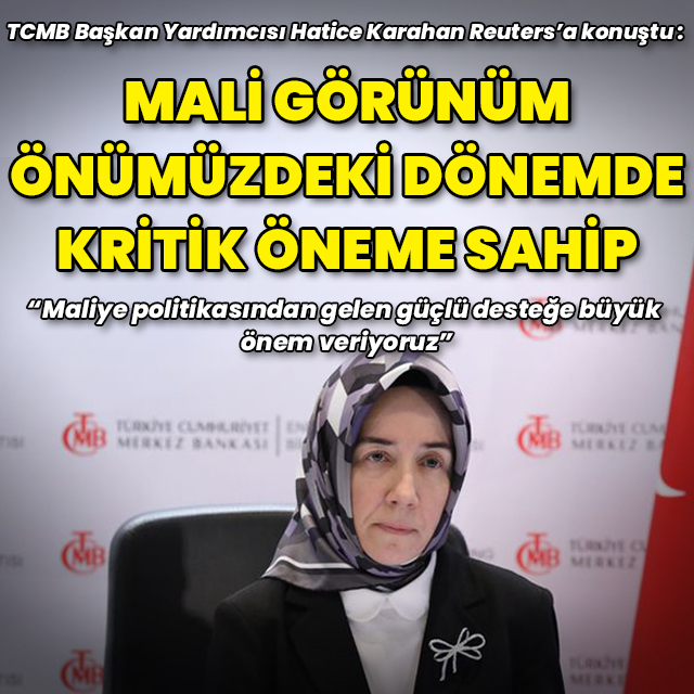 TCMB Başkan Yardımcısı Karahan'dan enflasyon değerlendirmesi