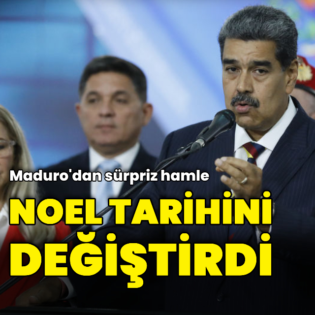 Maduro'dan sürpriz hamle: Noel tarihini değiştirdi