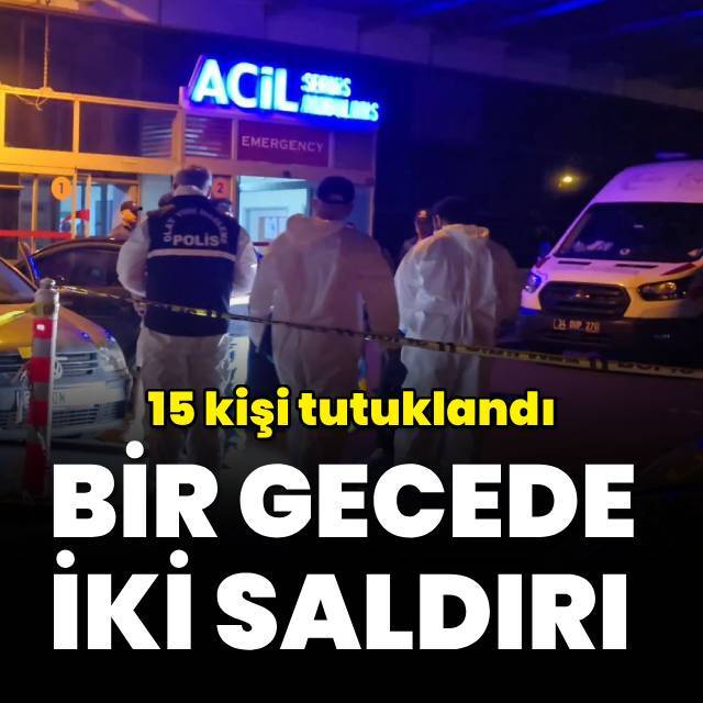 İki silahlı saldırıda 15 tutuklama