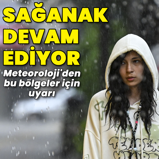 Bu bölgeler için gök gürültülü yağmur uyarısı