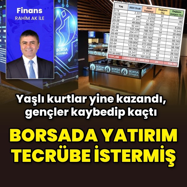 Borsada yatırım tecrübe istermiş