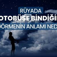 Rüyada belediye otobüsüne binmek ne anlama gelir?