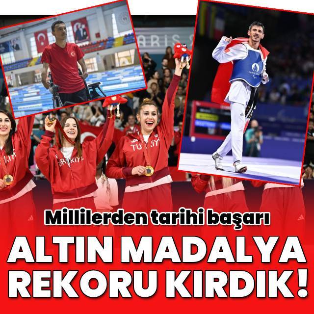 Türkiye, Paris 2024'te altın madalya rekoru kırdı!