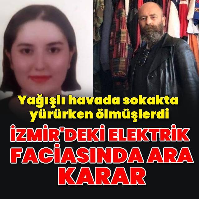 İzmir elektrik faciasında ara karar