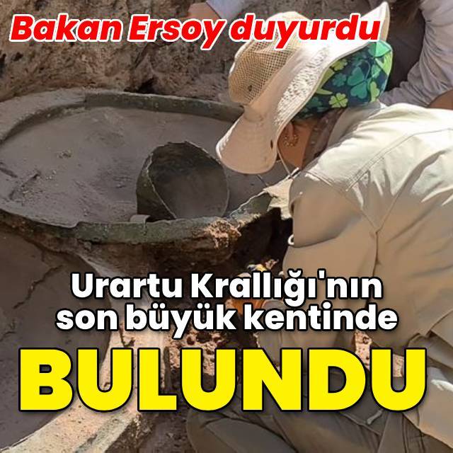 Urartu Krallığı'nın son büyük kentinde bulundu