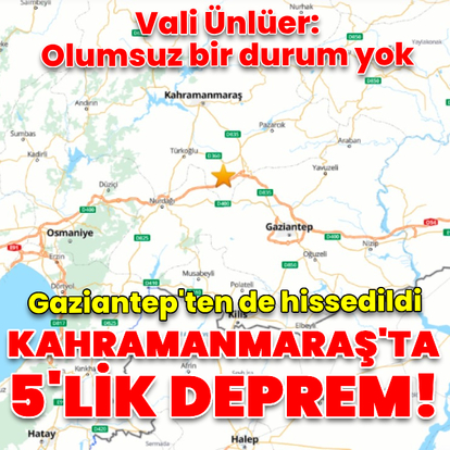  Kahramanmaraş'ta 5 büyüklüğünde deprem!