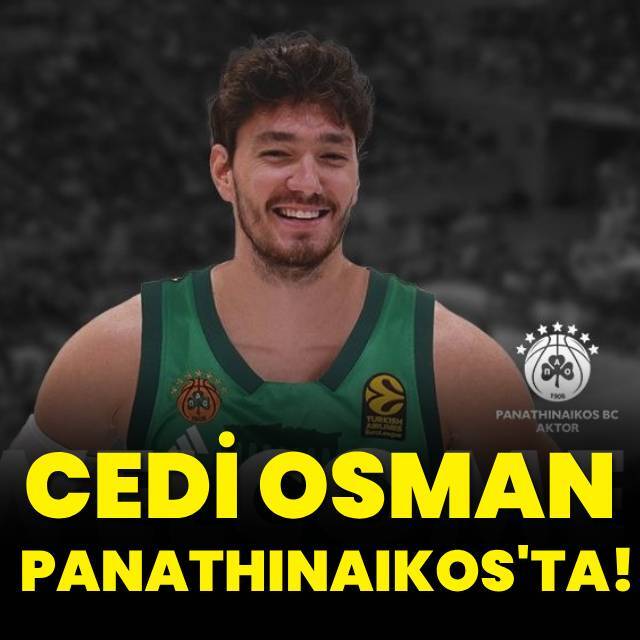 Cedi Osman, Panathinaikos'ta!