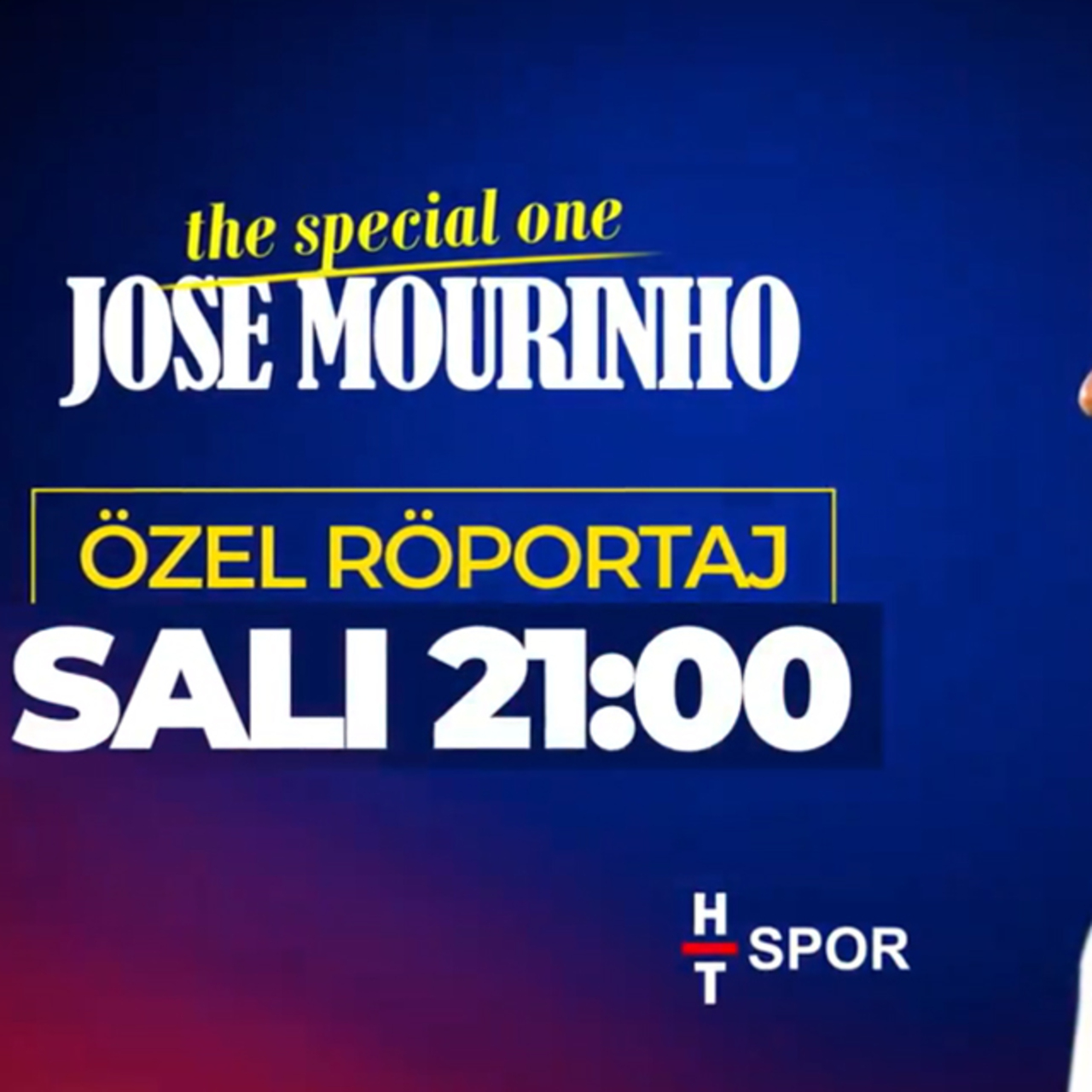 Mourinho HT SPOR'da!