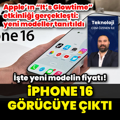  Beklenen iPhone 16 tanıtıldı!