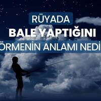 Rüyada bale yapmak ne anlama gelir?