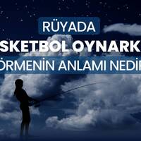 Rüyada basketbol oynamak ne anlama gelir?