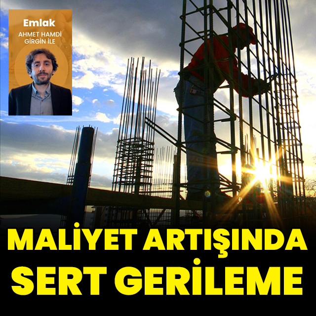 İnşaat maliyet artışında sert gerileme