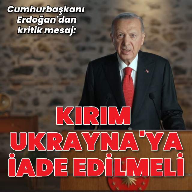 "Kırım Ukrayna'ya geri verilmeli"