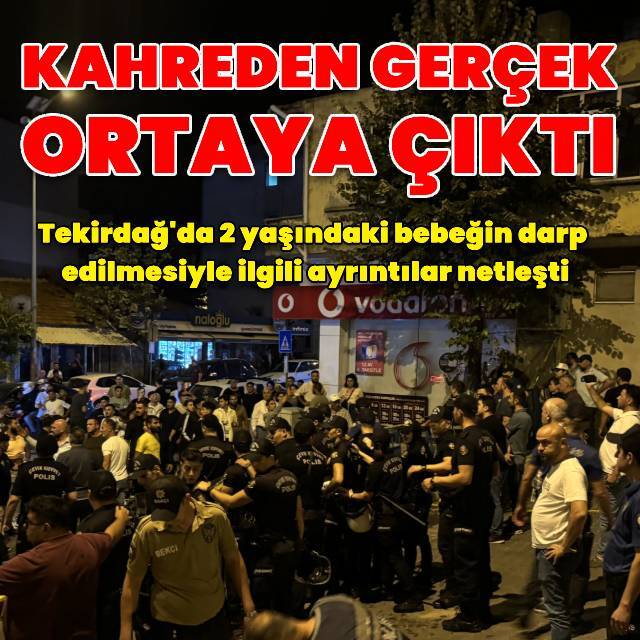 2 yaşındaki bebeğe darpta ayrıntılar netleşti