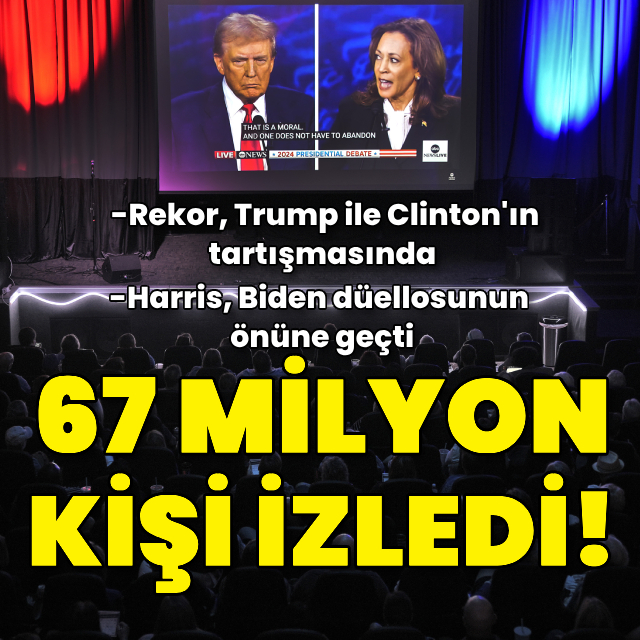 67 milyon kişi izledi!