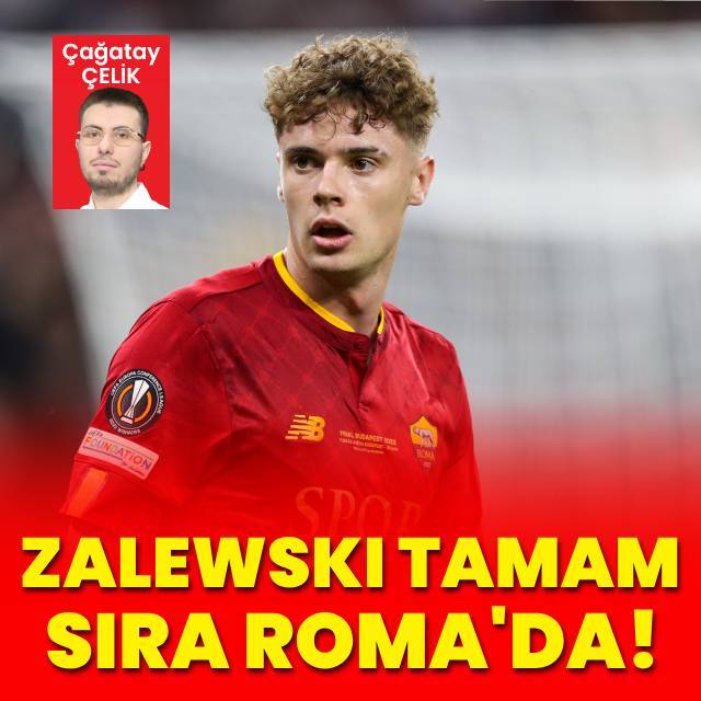 Zalewski tamam sıra Roma'da!