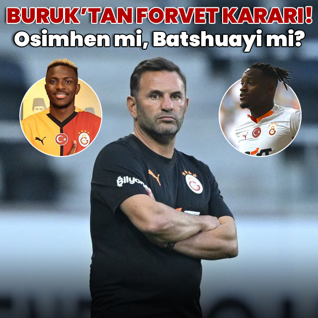 Okan Buruk'tan forvet kararı!