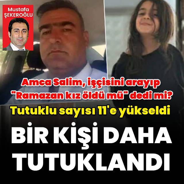 Amca Salim, işçisini arayıp "Ramazan kız öldü mü" dedi mi?