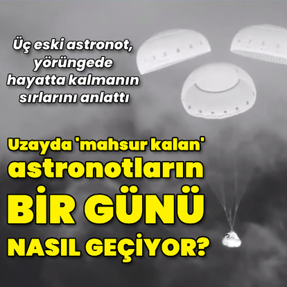 Uzayda 'mahsur kalan' astronotların bir günü nasıl geçiyor?
