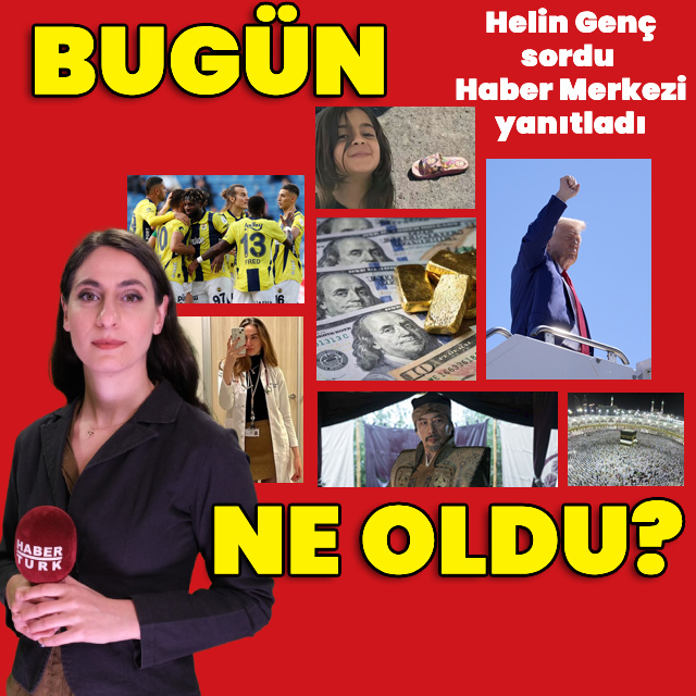 16 Eylül 2024: Bugün ne oldu?