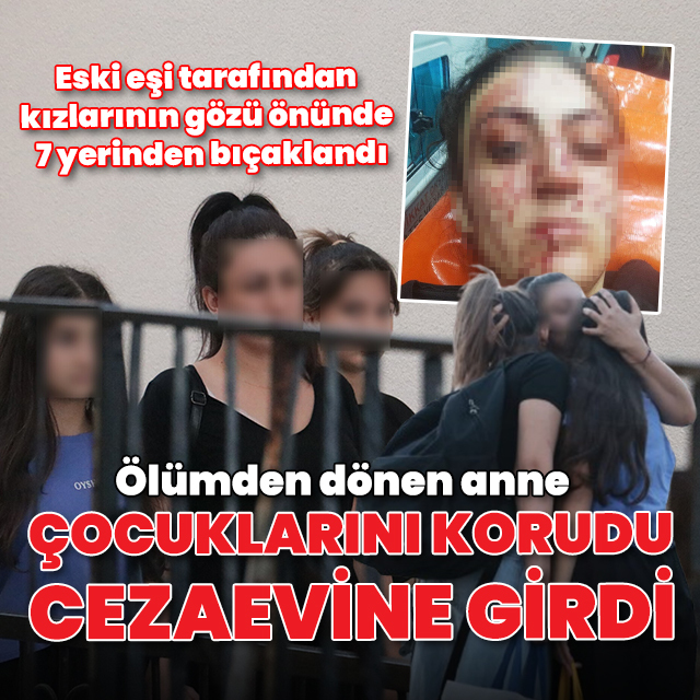 Eski cani kocasından çocuklarını korudu cezaevine girdi