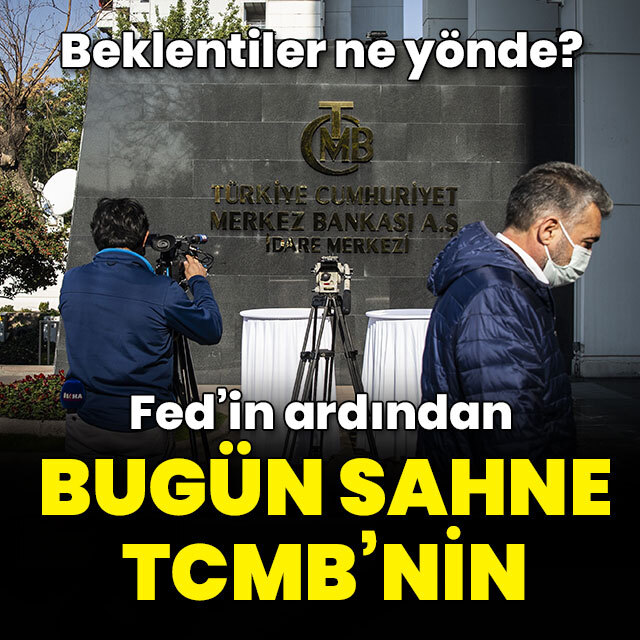 Fed sonrası gözler TCMB'de