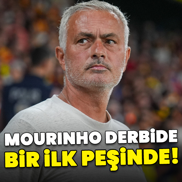 Mourinho derbide bir ilk peşinde!