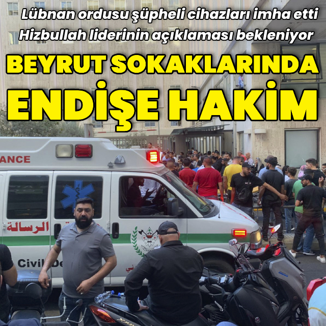 Beyrut'ta endişe hakim