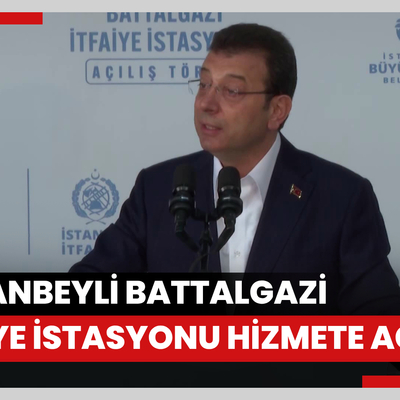 Sultanbeyli Battalgazi Mahallesi İtfaiye İstasyonu hizmete açıldı