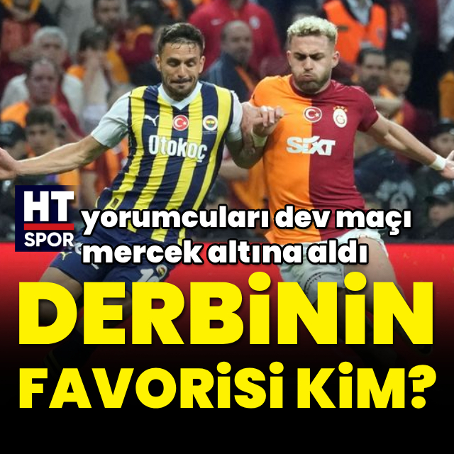 Derbinin favorisi kim?
