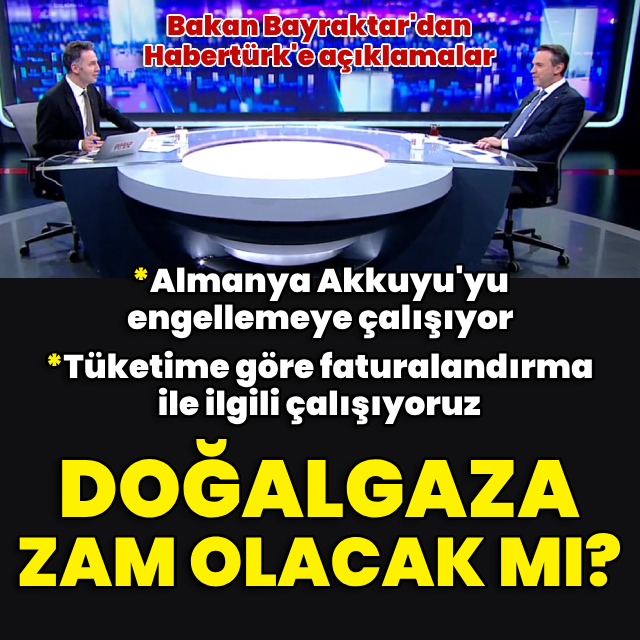 Bayraktar'dan Habertürk'e açıklamalar