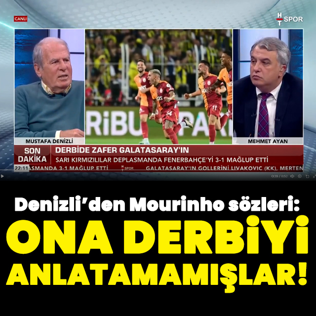 "Mourinho'ya derbiyi anlatamamışlar"