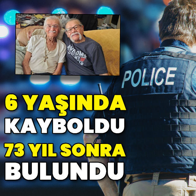 6 yaşında kayboldu, 73 yıl sonra ailesine kavuştu