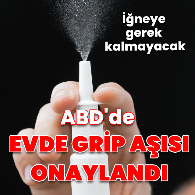 FDA evde grip aşısını onayladı