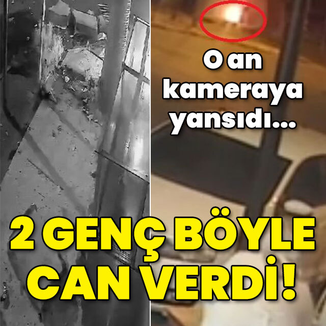 O an kamerada! 2 kişi böyle can verdi!