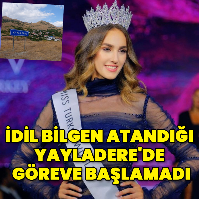 Türkiye güzeli, atandı ama gitmedi