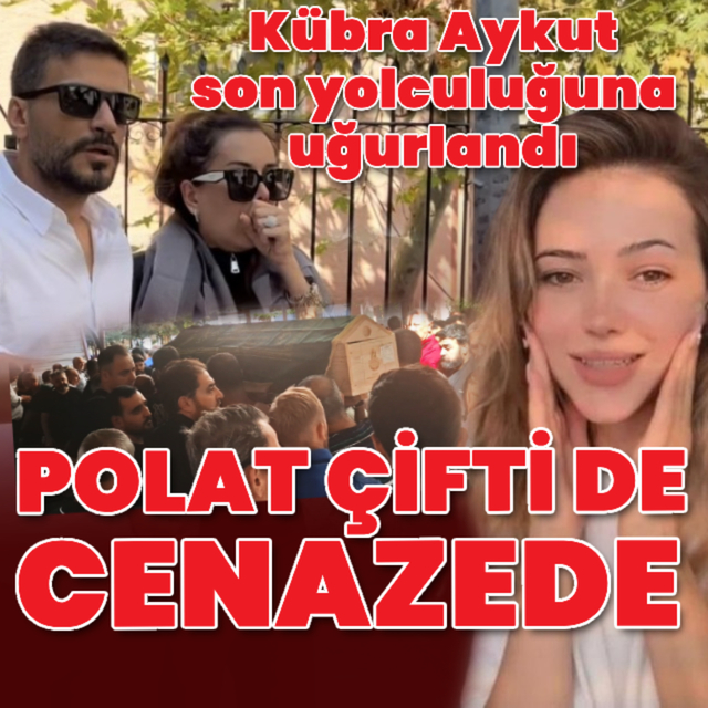 Polat çifti Kübra Aykut'un cenazesinde