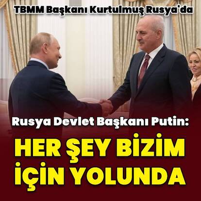 Kurtulmuş, Putin ile görüştü